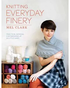 Knitting Everyday Finery
