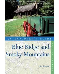 An Explorer’s Guide Blue Ridge & Smoky Mountains
