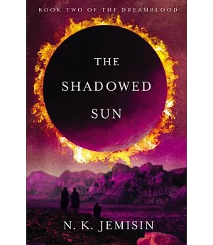 The Shadowed Sun