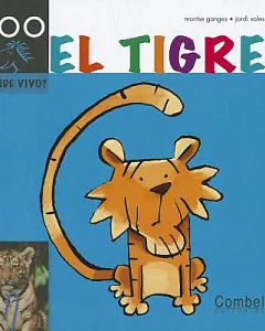 El tigre / The Tiger