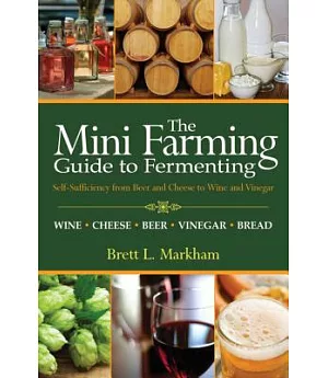 The Mini Farming Guide to Fermenting