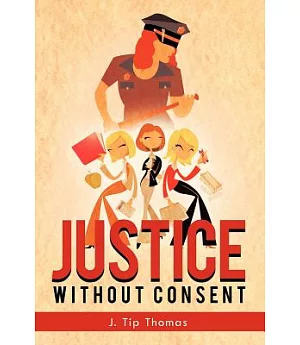 Justice Without Consent