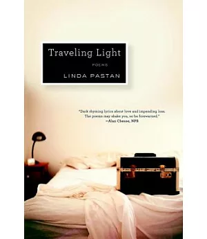 Traveling Light: Poems