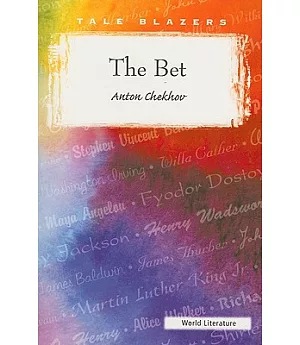 The Bet: And Other Stories