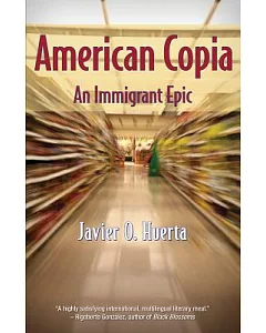 American Copia: An Immigrant Epic