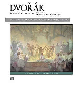 Dvorak Slavonic Dances, Opus 72: For One Piano, Four Hands