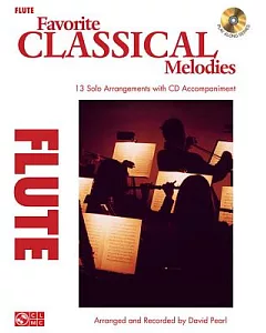 Favorite Classical Melodies: Flute