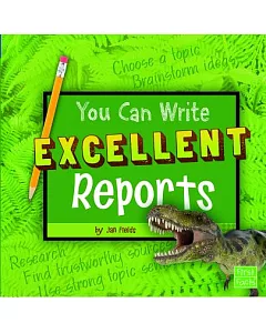 You Can Write Excellent Reports