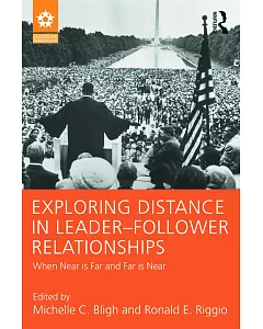 Exploring Distance in Leader-Follower Relationships: When Near Is Far and Far Is Near