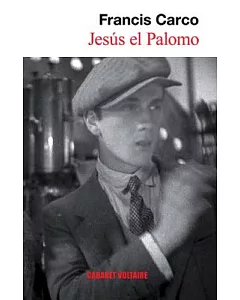 Jesus el Palomo / Jesus the Pimp