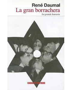 La gran borrachera / The Great Drunkenness