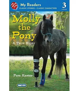 Molly the Pony: A True Story