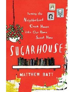Sugarhouse: A Memoir