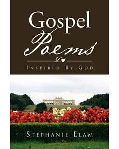 Gospel Poems: Inspired by God