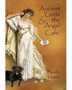 Ancient Gods and the Angel Café