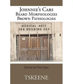 Johnnie’s Cars Beard Morphologies Brown Pathologies