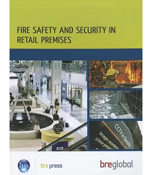 Fire Safety and Security in Retail Premises: A Practical Guide for Owners, Managers and Responsible Persons