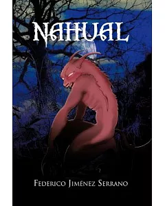 Nahual: Novela