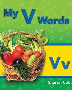 My V Words: More consonants, Blends, and Diagraphs
