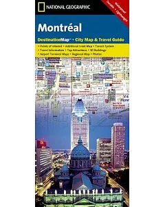 national geographic Montreal: Destinationmap, Ciaty Map & Travel Guide