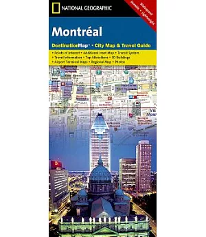 National Geographic Montreal: Destinationmap, Ciaty Map & Travel Guide