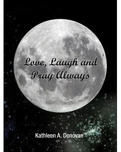 Love, Laugh and Pray Always