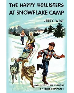 The Happy Hollisters at Snowflake Camp