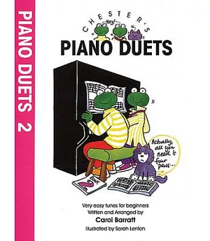 Chester’’s Piano Duets