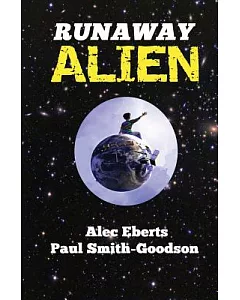 Runaway Alien: A Science Fiction Adventure for Kids