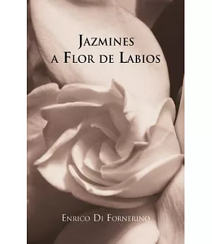 Jazmines a Flor de Labios