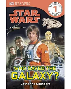 Who Saved the Galaxy?