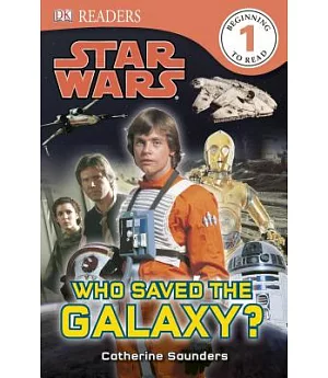 Who Saved the Galaxy?