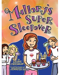 #16 Mallory’s Super Sleepover