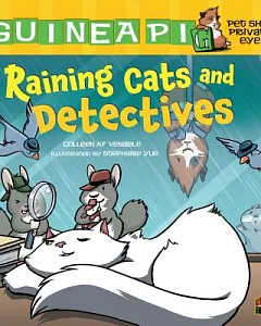Guinea Pig, Pet Shop Private Eye 5: Raining Cats and Detectives