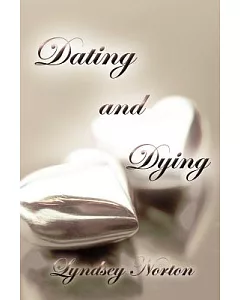 Dating and Dying