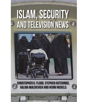 Islam, Security and Television News