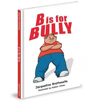 B Is for Bully