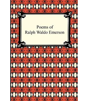 Poems of Ralph Waldo Emerson