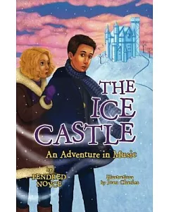 The Ice Castle: An Adventure in Music