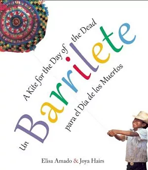 Un barrilete / Barrilete: Para el Dia de los Muertos / A Kite for the Day of the Dead