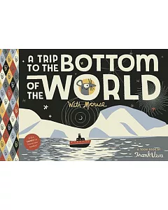 A Trip to the Bottom of the World With Mouse