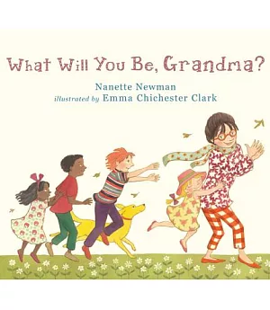 What Will You Be, Grandma?