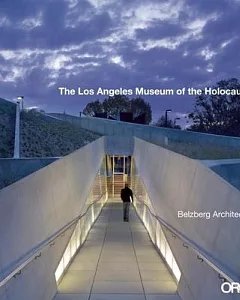 The Los Angeles Museum of the Holocaust