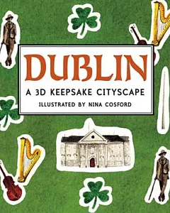 Dublin: A 3D Keepsake Cityscape