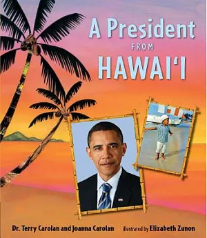 A President from Hawai’i