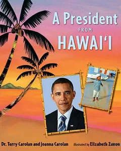 A President from Hawai’i