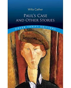 Paul’s Case and Other Stories