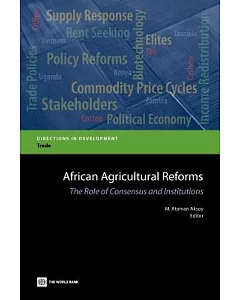 African Agricultural Reforms: The Role of Consensus and Institutions