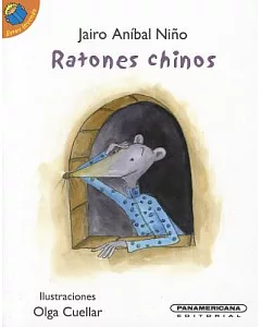 Ratones chinos / Chinese Mice