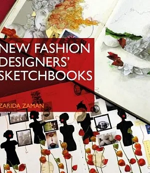 New Fashion Designers’ Sketchbooks